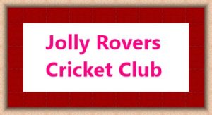 Jolly Rovers Cricket Club