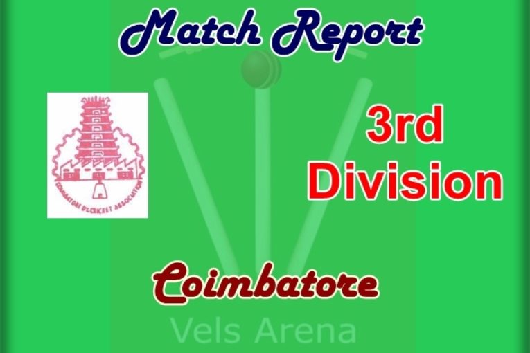 Coimbatore 3rd Division Match Report