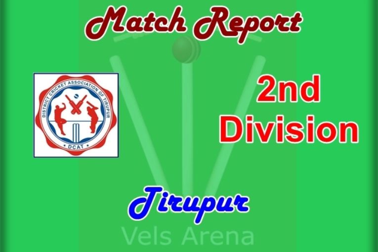 Tirupur 2nd Division Match Report